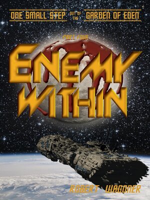 cover image of Enemy Within (One Small Step out of the Garden of Eden,#4)